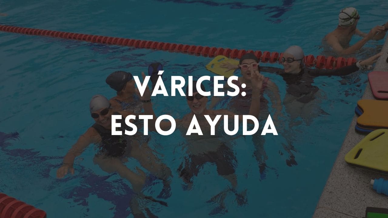 Várices Esto Ayuda. Clases de Hidro en Rionegro, Antioquia
